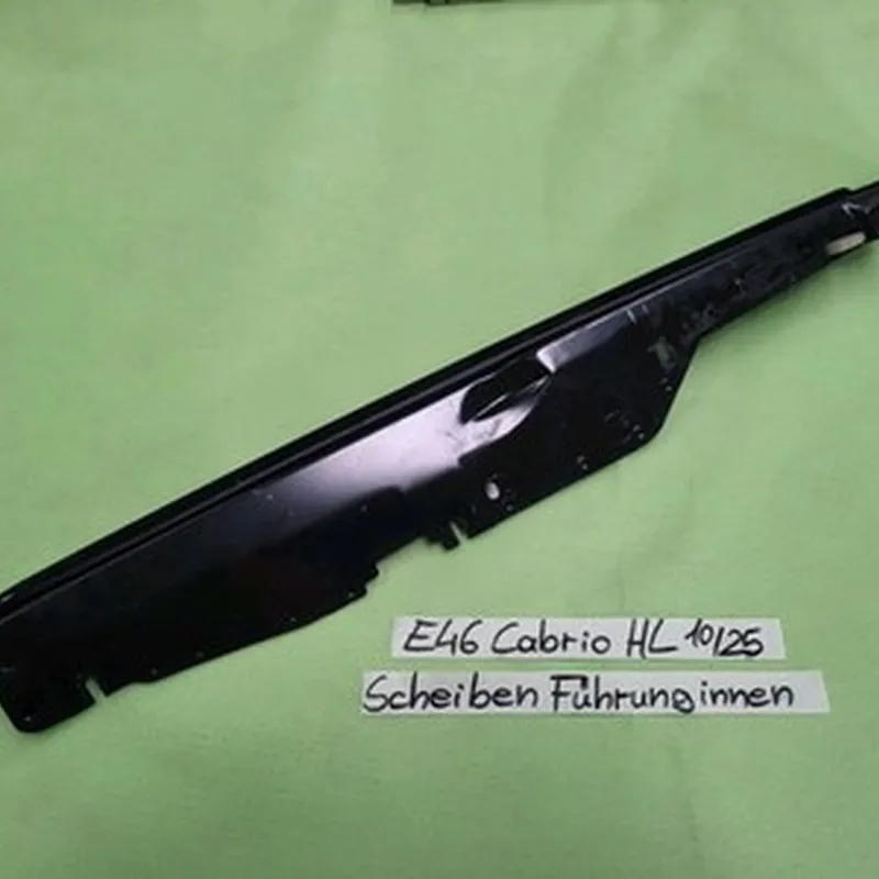 Original BMW E46 Cabrio Fenster Führung Scheibe Innen Hinten LINKS