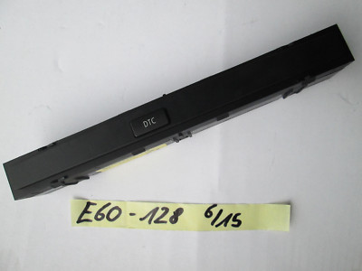 BMW E60  E61  E63  Schaltzentrum Schaltereinheit Bedienteil DTC Schalter 6948128