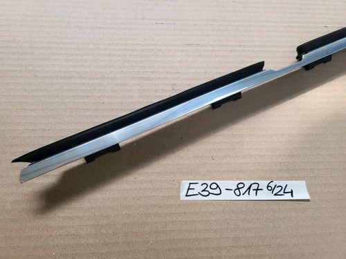 BMW E39 Zierleiste Chrom Fenster Schacht Leiste Dichtung HINTEN LINKS 8185817