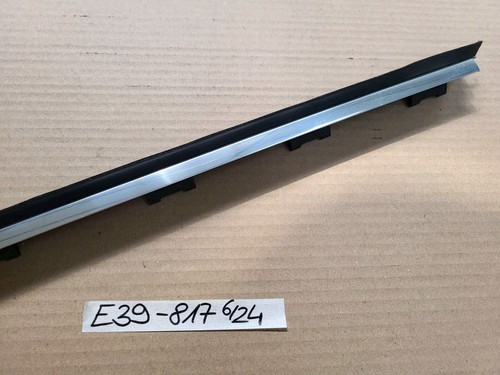 BMW E39 Zierleiste Chrom Fenster Schacht Leiste Dichtung HINTEN LINKS 8185817