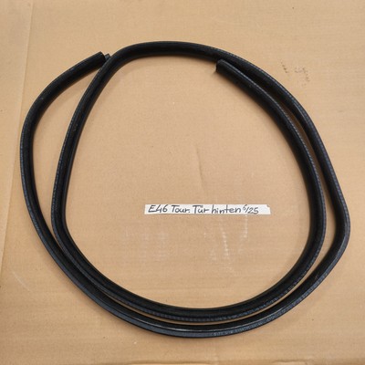 BMW E46 Touring Tür Dichtung Karrosserie  Gummi für Türen HINTEN